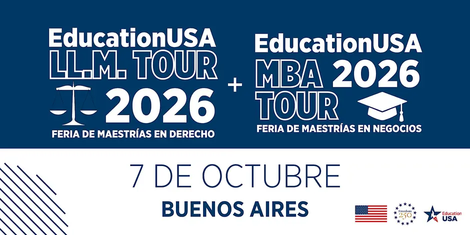 Feria EducationUSA 2026: cómo postular a maestrías y MBAs en Estados Unidos desde Argentina