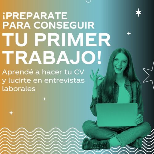 Cursos gratuitos para tu primer empleo